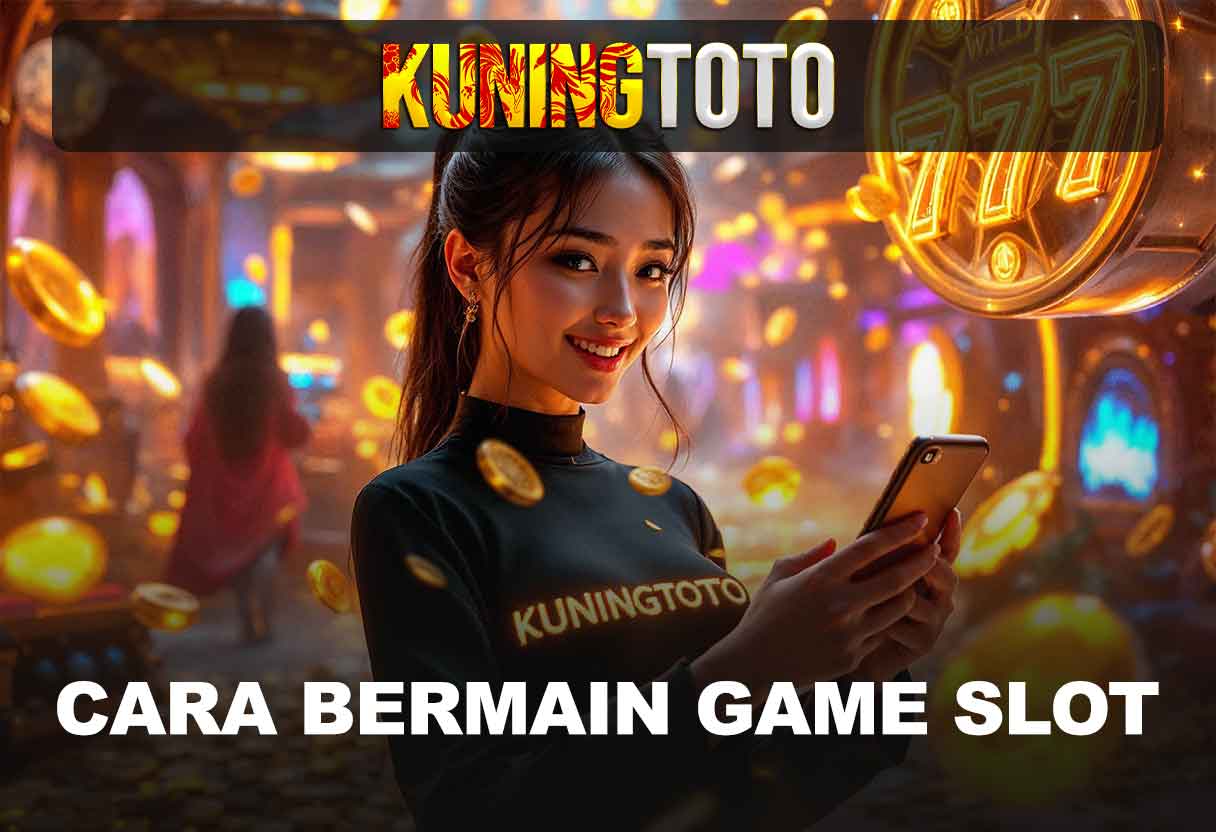 cara-bermain-game-slot