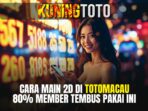 cara-main-totomacau-2d-kuningtoto