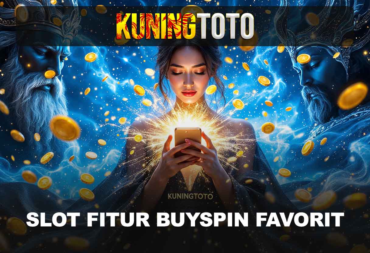 game-slot-buyspin-favorit-kuningtoto