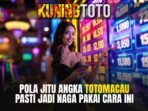 pola-keluaran-angka-totomacau-kuningtoto